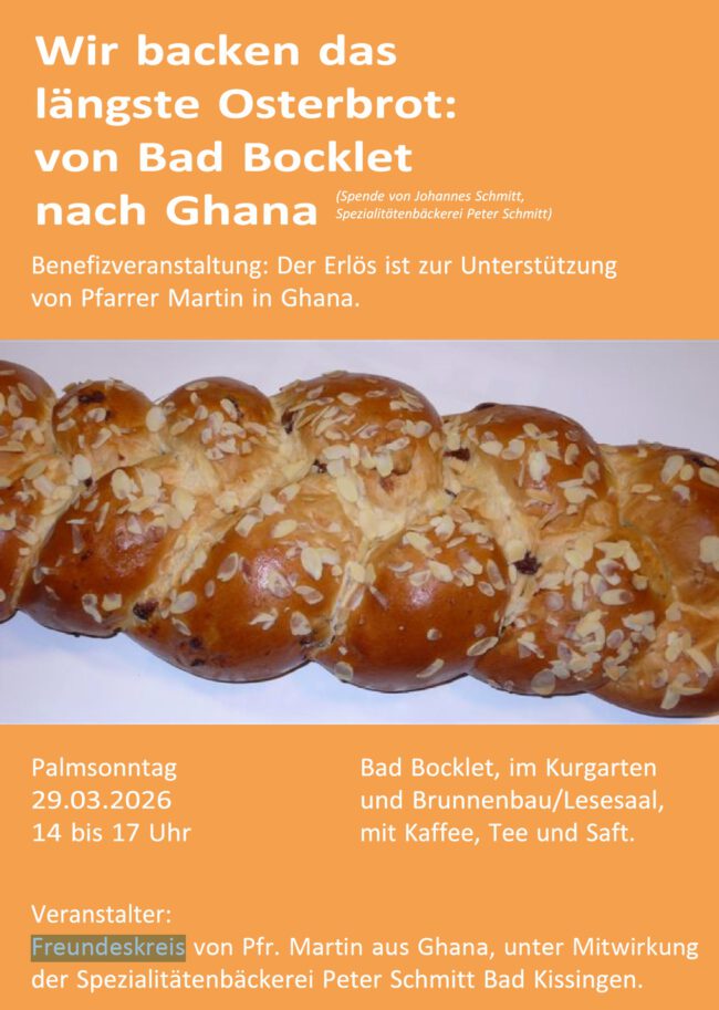 Benefizveranstaltung „Längstes Osterbrot von Bad Bocklet nach Ghana“ Foto